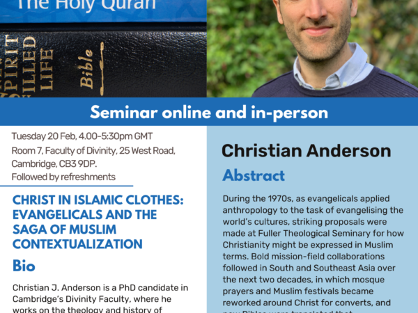 CCCW Talk “Christ in Islamic Clothes: Evangelicals and the Saga of Muslim Contextualization” by Christian J. Anderson